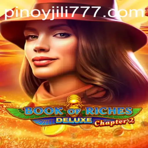 Exploring the World of Book of Riches Deluxe Chapter 2 on JiLi777.COM