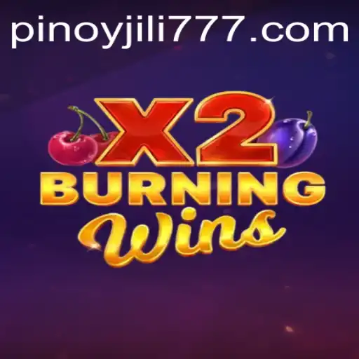 Dive into the Exciting World of BurningWinsX2 at JiLi777.COM
