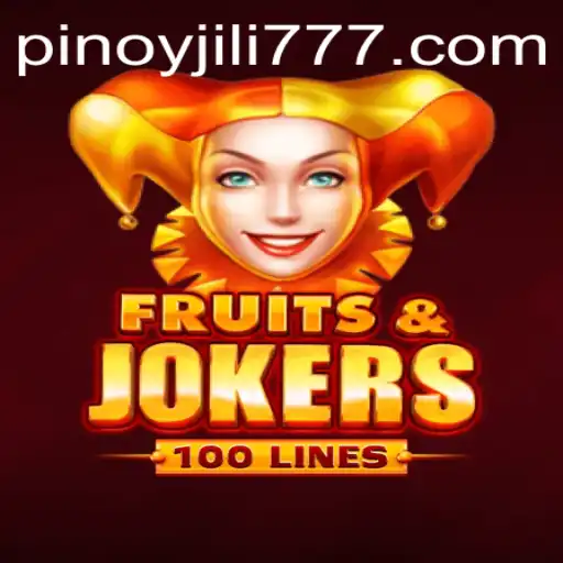 Unveiling the Excitement of FruitsAndJokers100: A Fresh Addition to JiLi777.COM