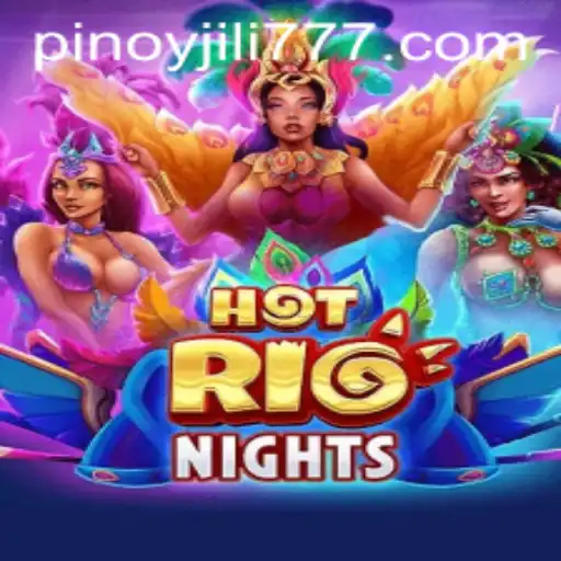 Experience the Thrill of HotRioNights with JiLi777.COM
