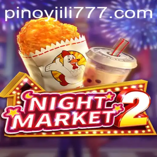 Explore the Thrilling World of NightMarket2: A Deep Dive into the Game and JiLi777.COM