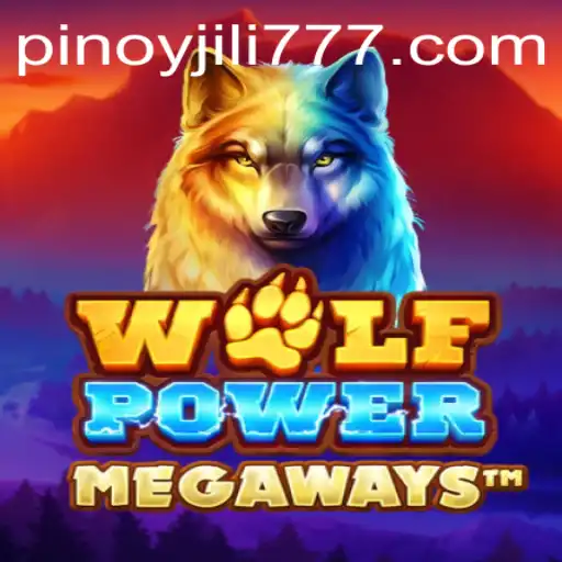 Unleashing the Thrill of WolfPowerMega: A Deep Dive into JiLi777's Exciting Game